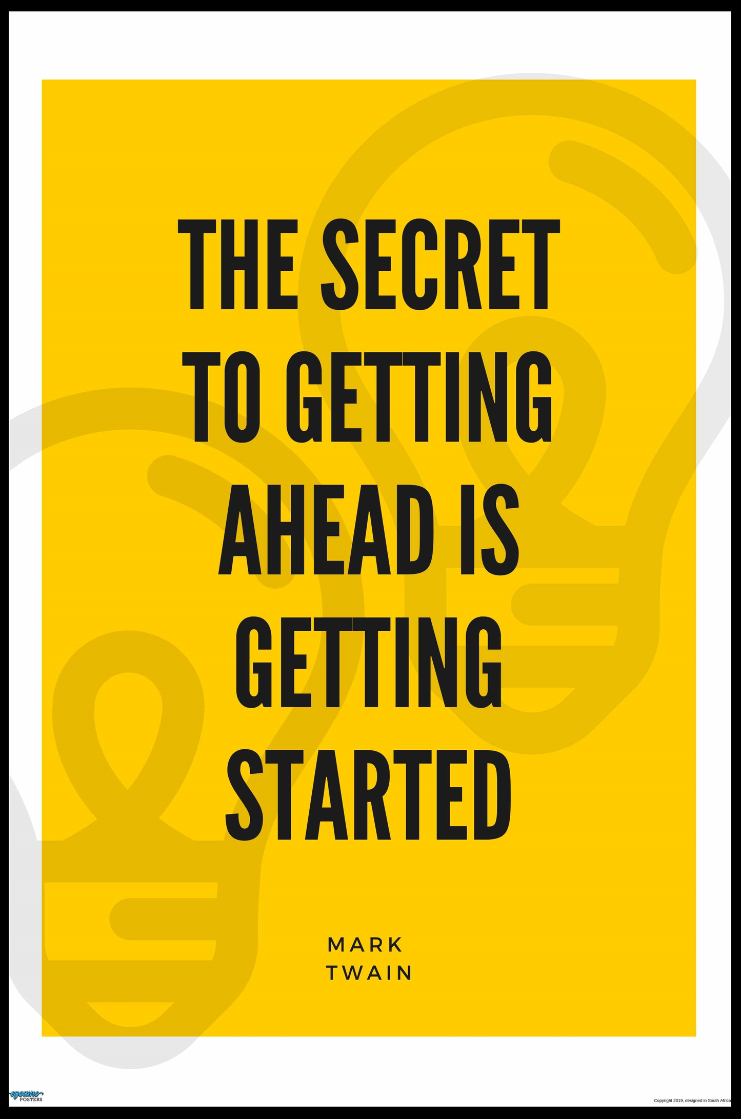 EgoAmo Original - Mark Twain Inspirational Quote Poster - egoamo.co.za