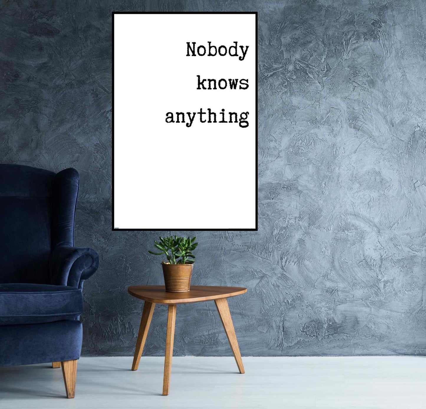 EgoAmo Original - Nobody Knows Anything Poster - egoamo.co.za