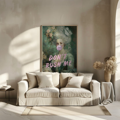 Don't Rush Me Ratioiso by Grace - Abstract Art Poster (Copy)