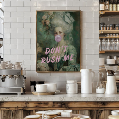 Don't Rush Me Ratioiso by Grace - Abstract Art Poster (Copy)