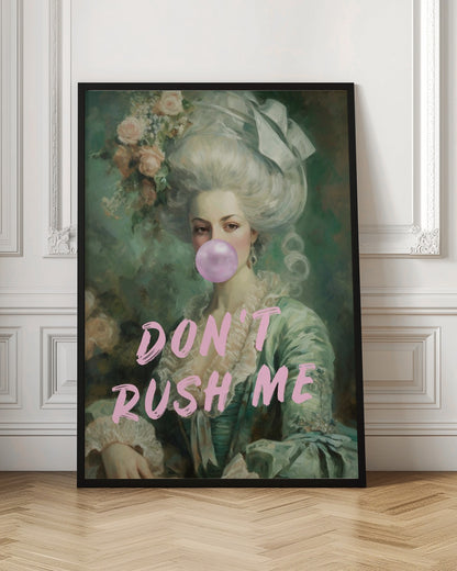 Don't Rush Me Ratioiso by Grace - Abstract Art Poster (Copy)