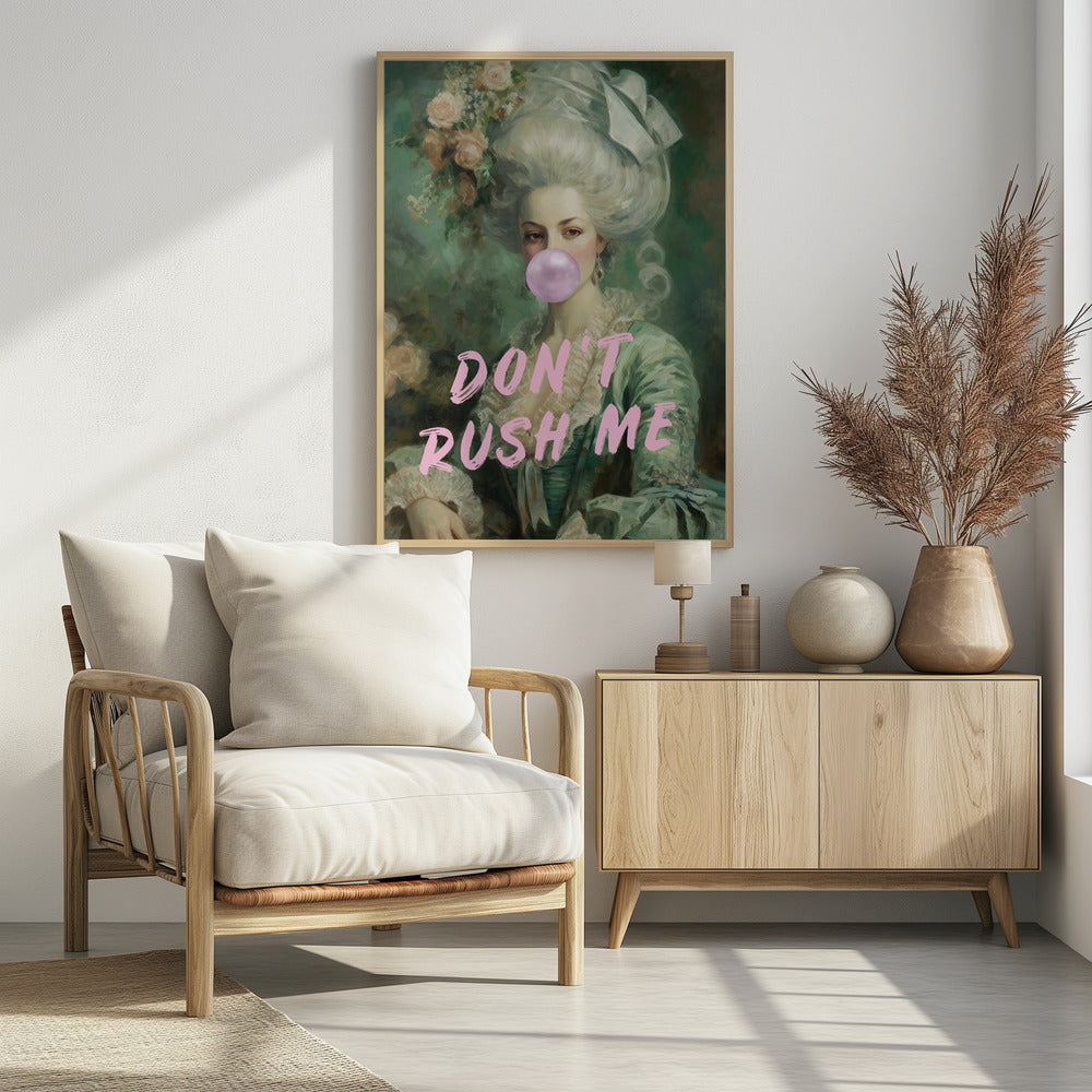 Don't Rush Me Ratioiso by Grace - Abstract Art Poster (Copy)