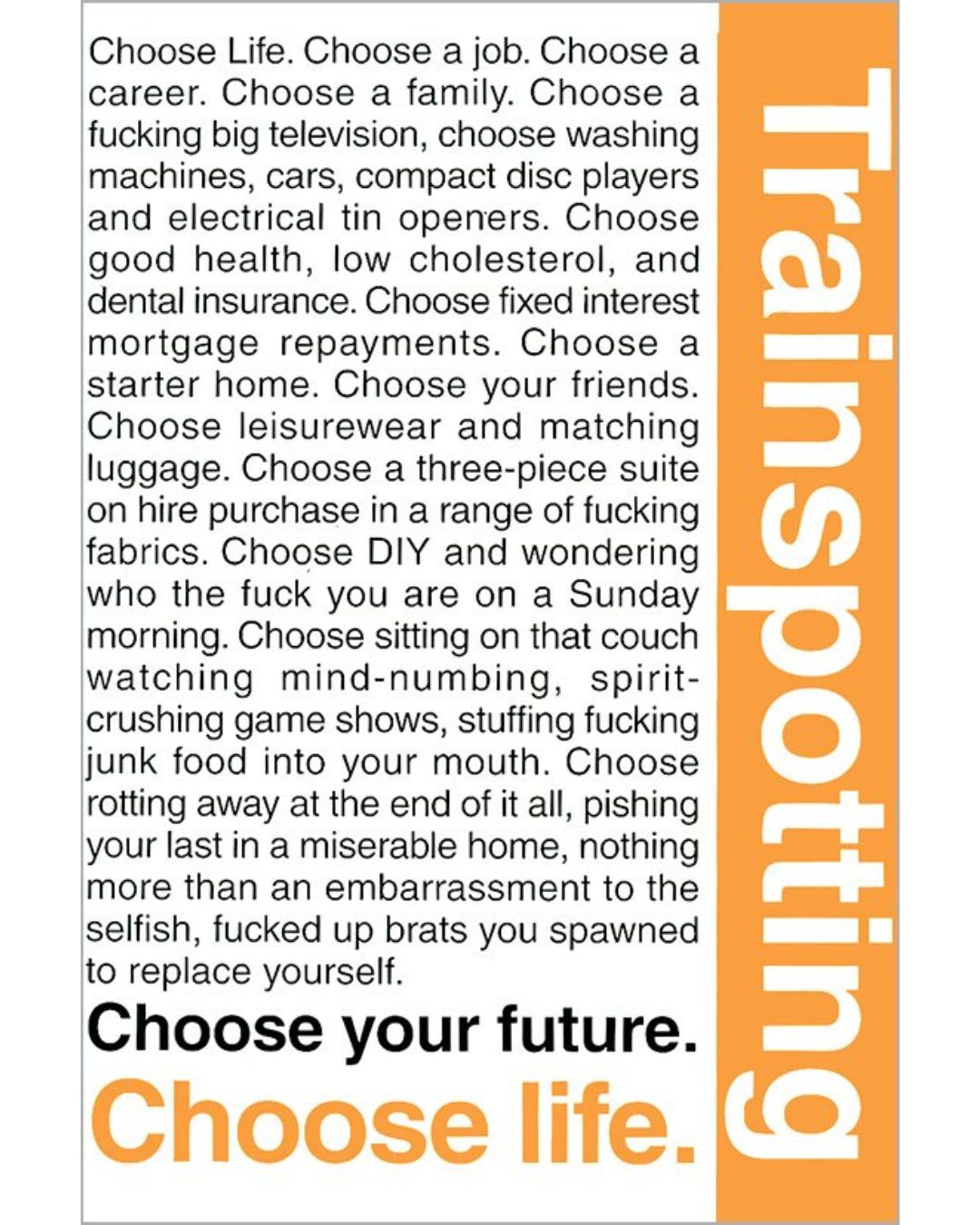 Trainspotting - Choose Life Poster
