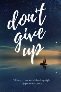 EgoAmo Original - Don't Give Up Inspirational Poster