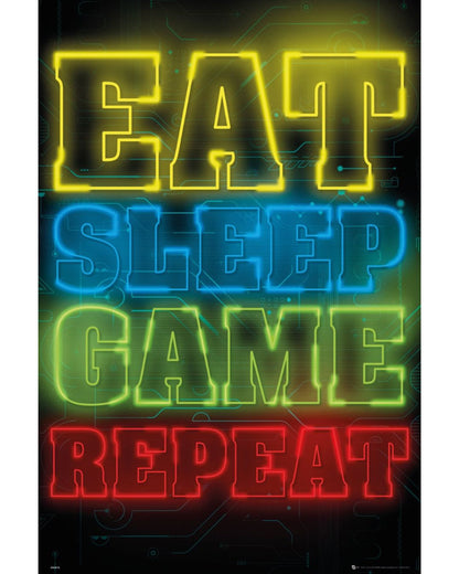 Eat Sleep Game Repeat - Poster