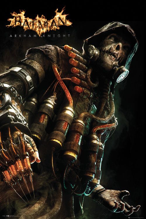 Scarecrow - Batman Arkham Knight Poster - egoamo.co.za