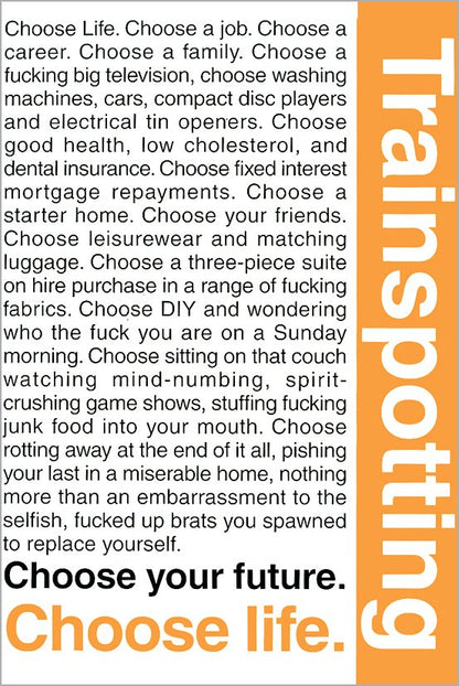 Trainspotting - Choose Life Poster - egoamo.co.za