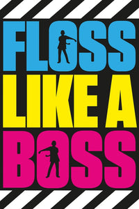 Floss like a Boss - Fortnite Gaming Poster - egoamo.co.za