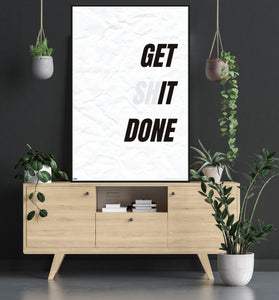 Get it done - motivational poster room mock up - egoamo posters