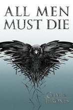 Game of Thrones - All Men Must Die - Poster - egoamo.co.za