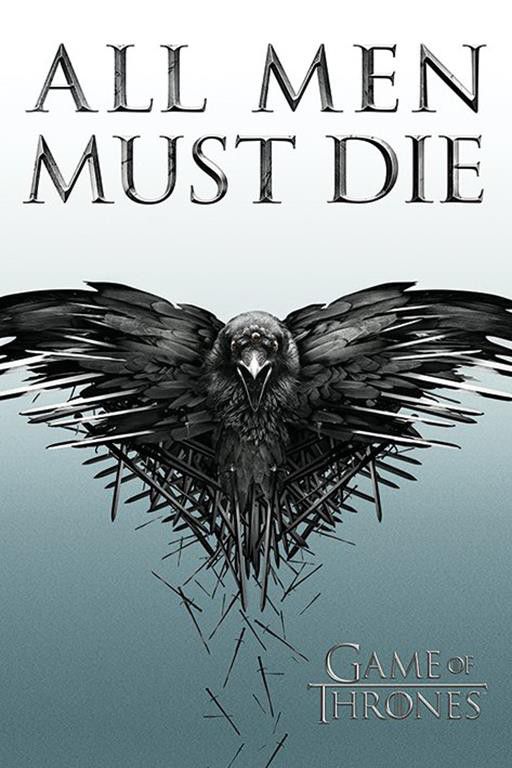 Game of Thrones - All Men Must Die - Poster - egoamo.co.za