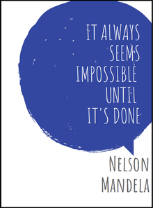 EgoAmo Original - "Impossible" - Nelson Mandela Quote Poster - egoamo.co.za