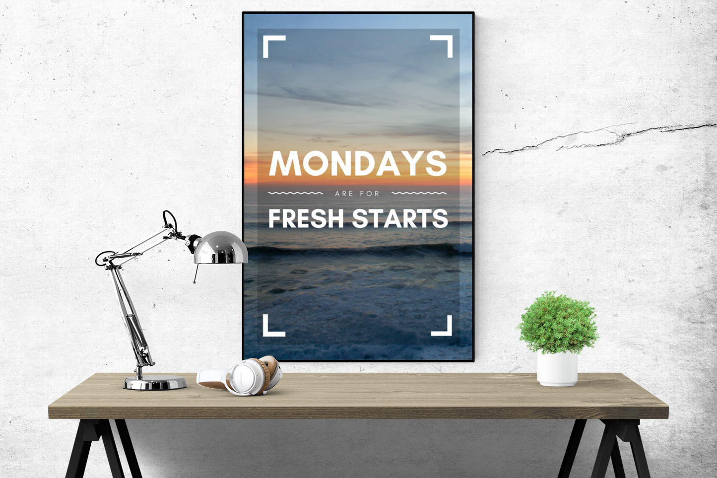 Mondays are for fresh starts - Poster - egoamo.co.za