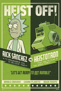 Rick and Morty - Heist Off Poster - egoamo.co.za