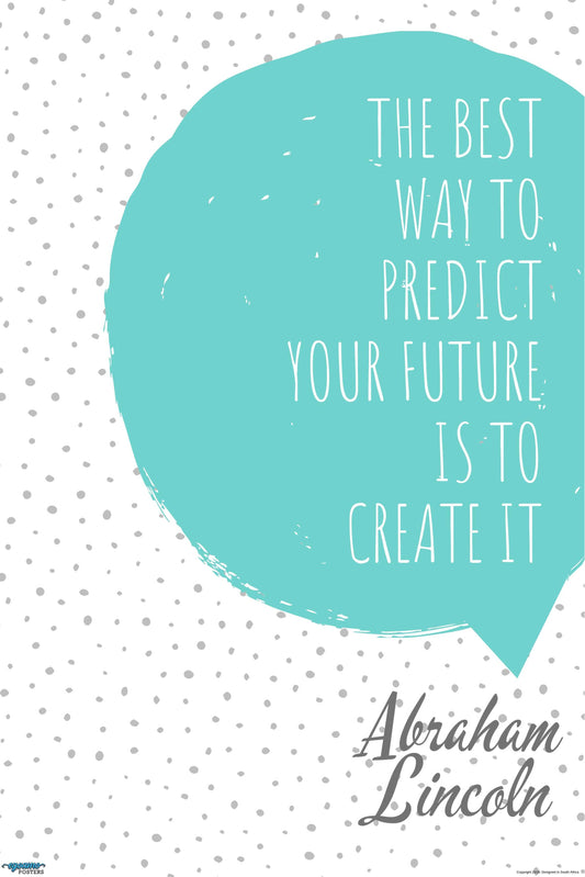 EgoAmo Original - Abraham Lincoln Motivational Quote Poster - egoamo.co.za