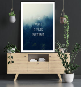 The World is Yours to Explore poster - egoamo.co.za