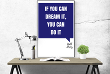 EgoAmo Original - "If you can dream it, you can do it" Walt Disney Poster - egoamo.co.za
